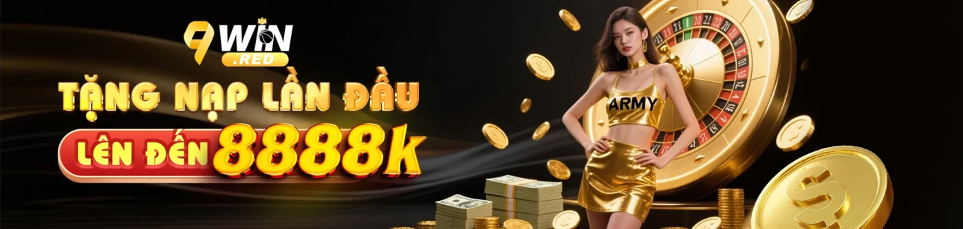 9win nhà cái cá cược uy tín hàng đầu