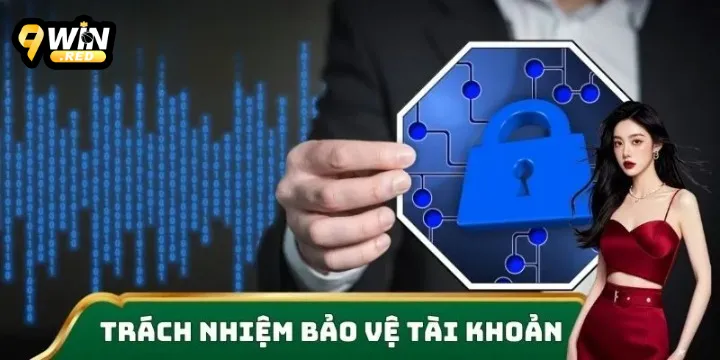Chính Sách Bảo Mật 9Win