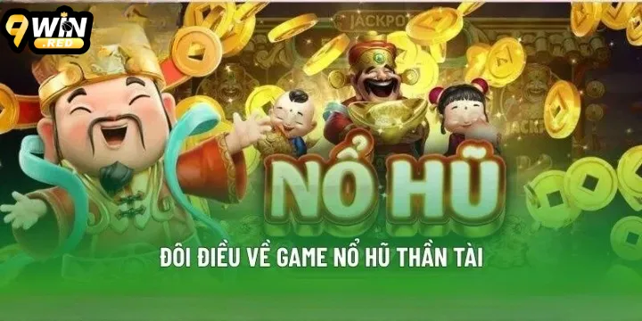 Nổ Hũ 9Win
